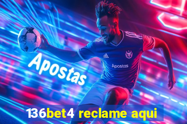 136bet4 reclame aqui